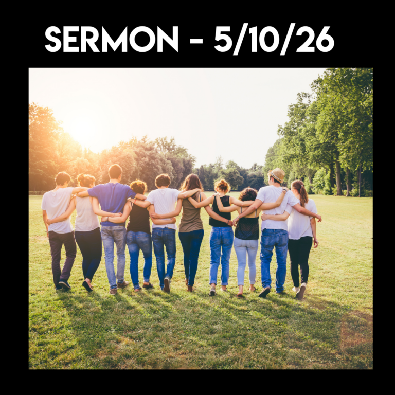 Sermon – 5/10/26