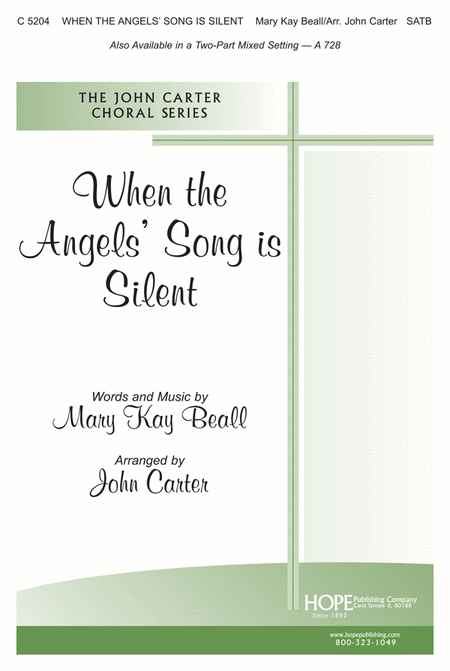 When the Angels' Song is Silent