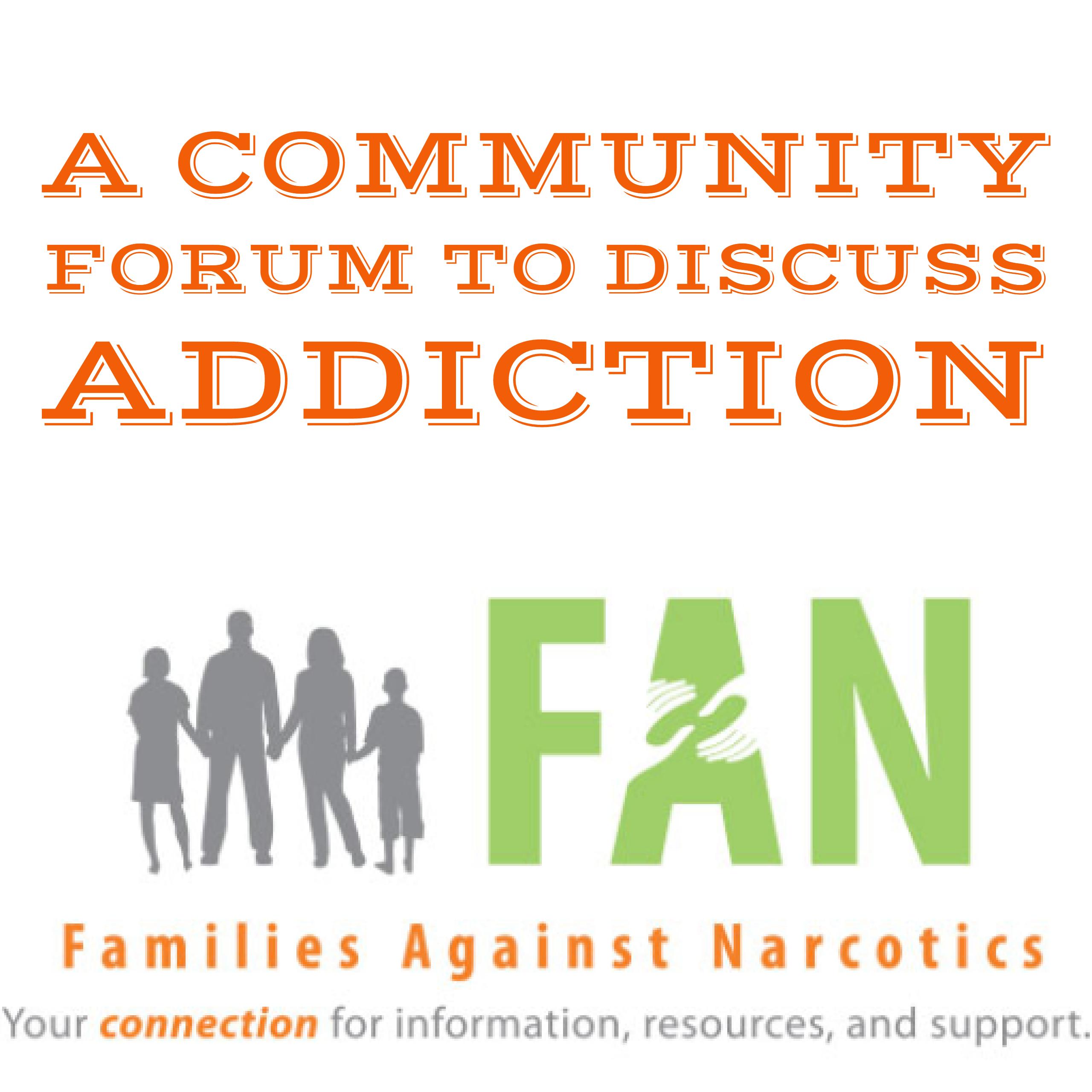 A Community Forum to Discuss Addiction