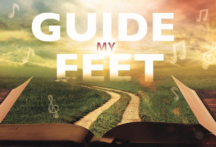 Guide My Feet