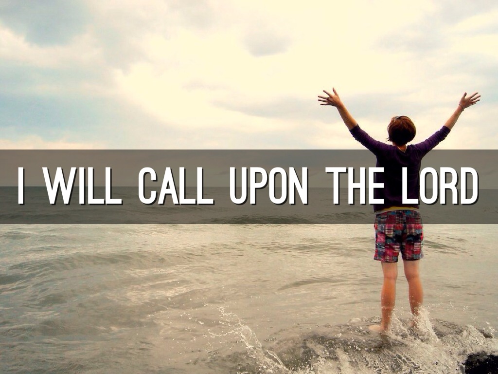 call upon your lord