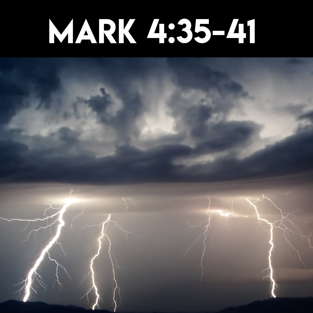 Mark 4: 35-41
