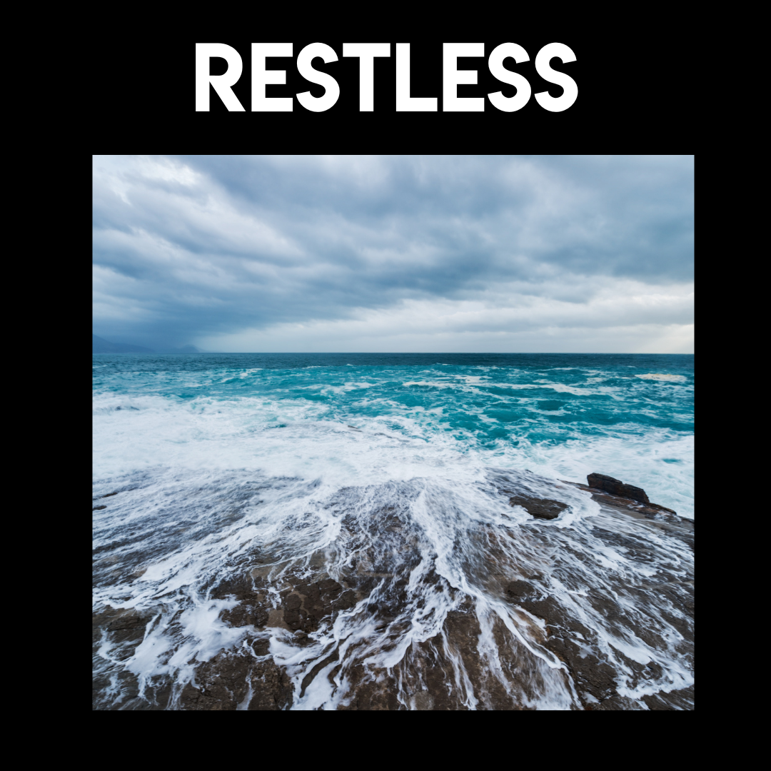 Restless
