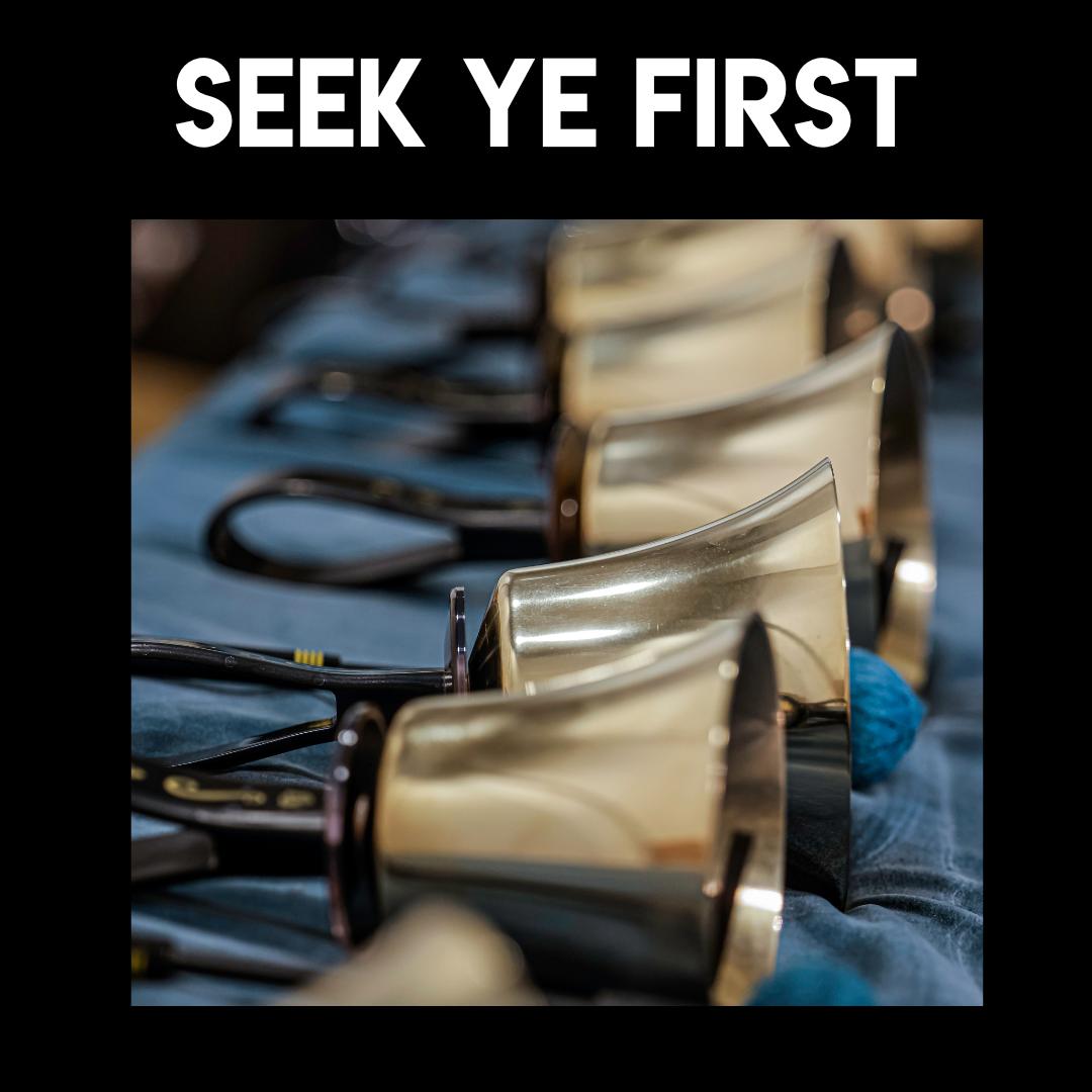Seek Ye First